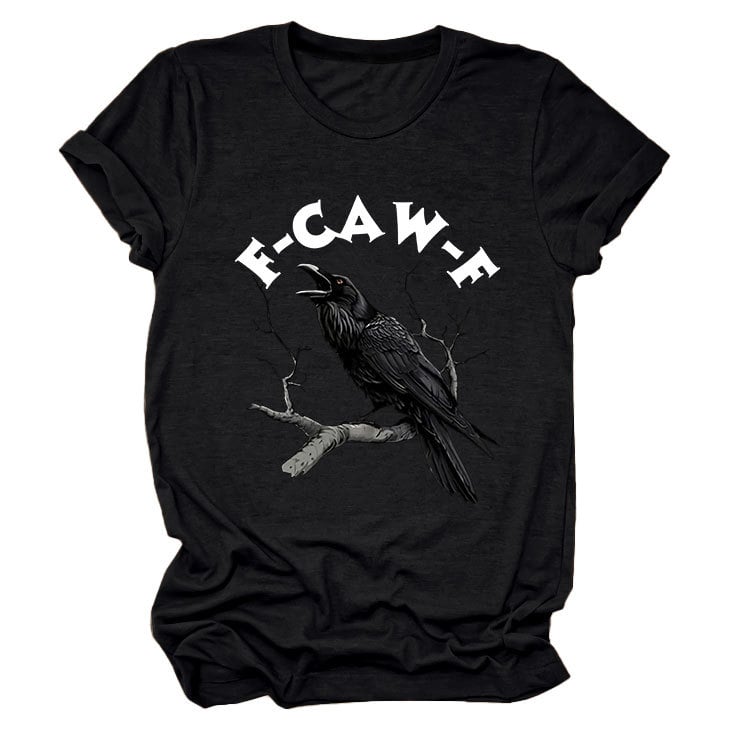 🤩Surprise Price: Only £14.99!!🖤🐦⬛F-Caw-F Funny Crow T-shirt