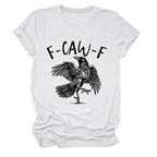 🔥Surprise Price: Only £14.99!!🔥Humorous Crow Graphic T-Shirt – Say It With a Caw!🖤🐦‍⬛